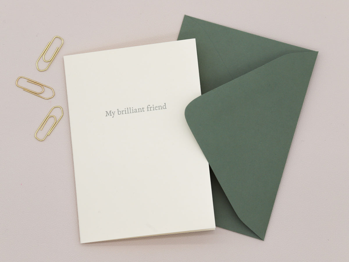 My Brilliant Friend Greeting Card