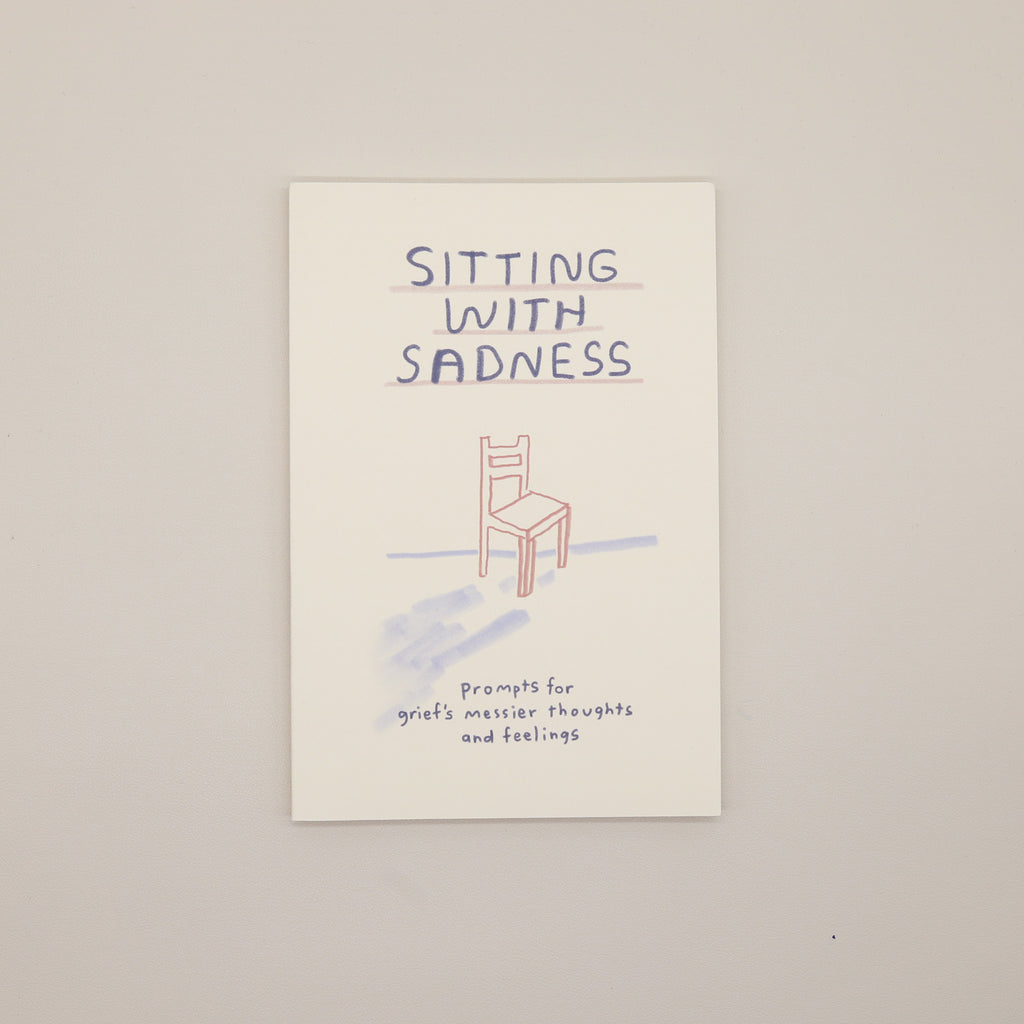 Sitting With Sadness Journal