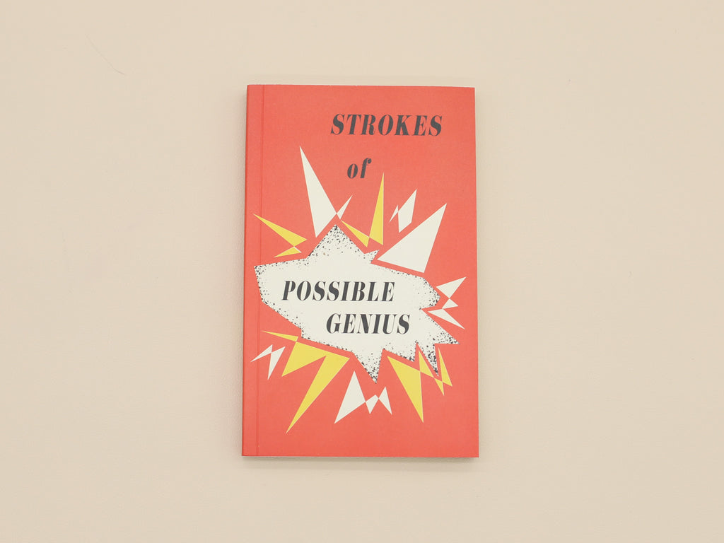 Paperback Writers: Strokes of Possible Genius